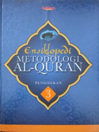 Image of ENSIKLOPEDI METEODOLOGI AL QURAN