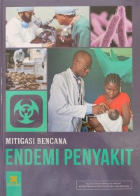 Image of ENSIKLOPEDIA MITIGASI BENCANA ENDEMI PENYAKIT