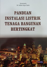 Image of PANDUAN INSTALASI LISTRIK TENAGA BANGUNAN BERTINGKAT