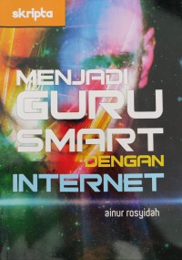 Image of MENJADI GURU SMART DENGAN INTERNET