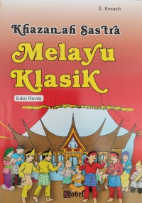 Image of KHAZANAH SASTRA MELAYU KLASIK