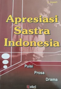Image of APRESIASI SASTRA INDONESIA