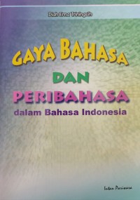 Image of GAYA BAHASA DAN PERIBAHASA DALAM BAHASA INDONESIA