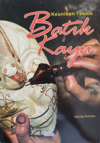 Image of KEUNIKAN TEKNIK BATIK KAYU