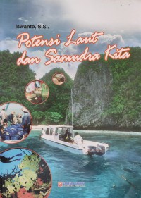 Image of POTENSI LAUT DAN SAMUDRA KITA