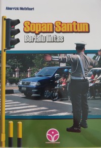 Image of SOPAN SANTUN BERLALU LINTAS