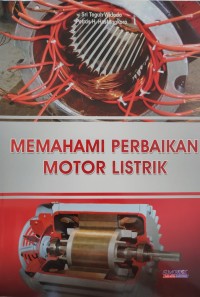 Image of MEMAHAMI PERBAIKAN MOTOR LISTRIK