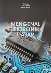 Image of MENGENAL ELEKTRONIKA DASAR