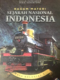 Image of RAGAM MATERI SEJARAH NASIONAL INDONESIA : MASA KOLONIAL DUA